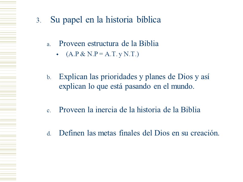 Cosas que notar Su papel en la historia bíblica