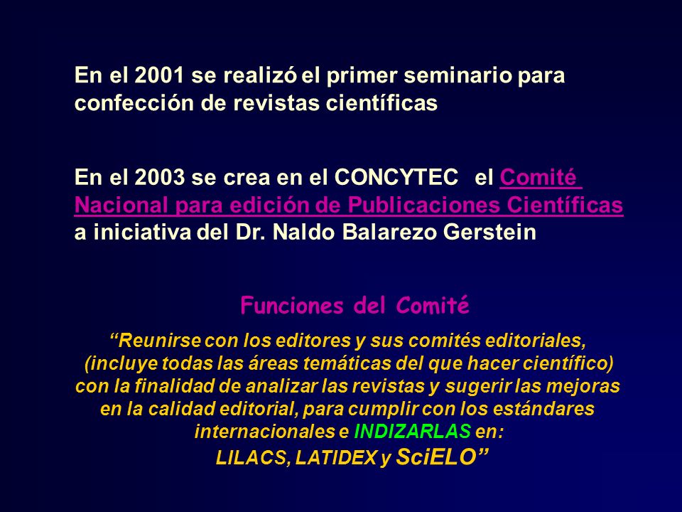 En el 2003 se crea en el CONCYTEC el Comité