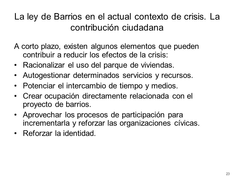 La ley de Barrios en el actual contexto de crisis