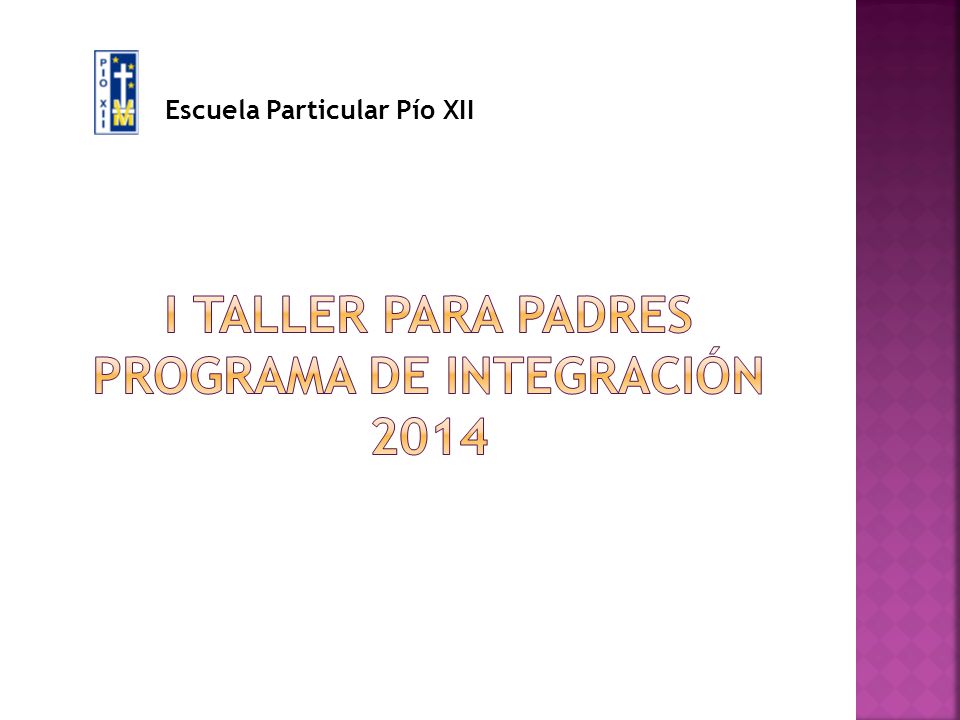 I Taller para padres Programa de Integración 2014