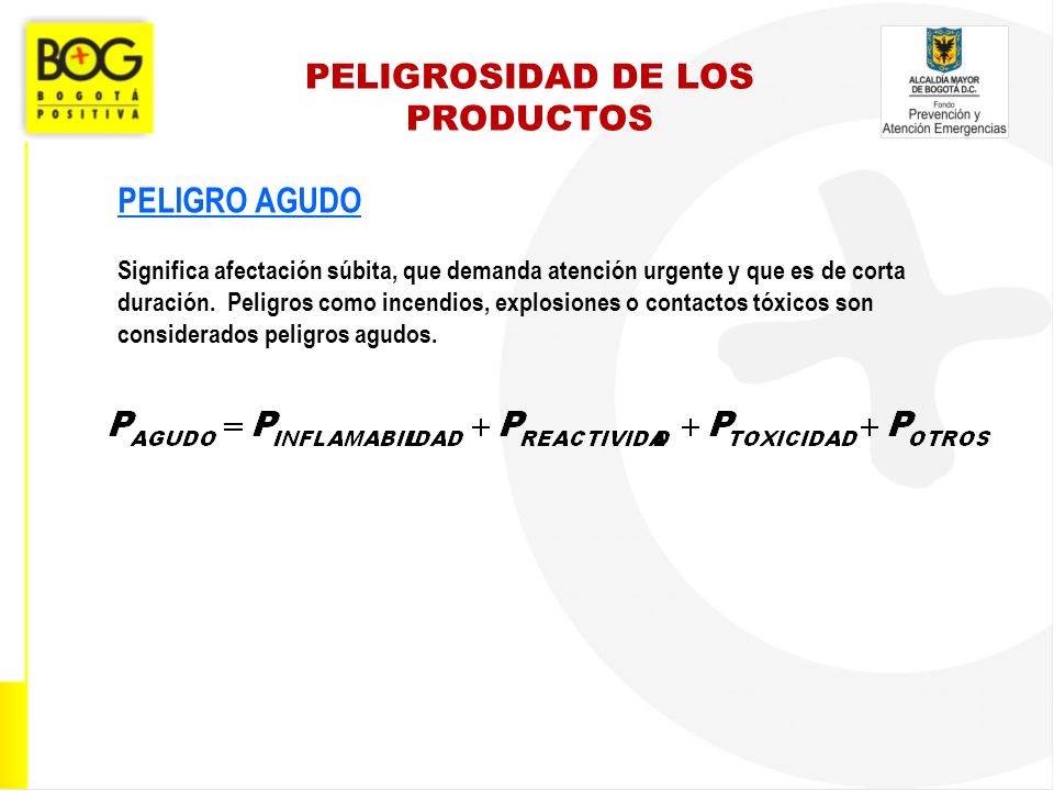 PELIGROSIDAD DE LOS PRODUCTOS