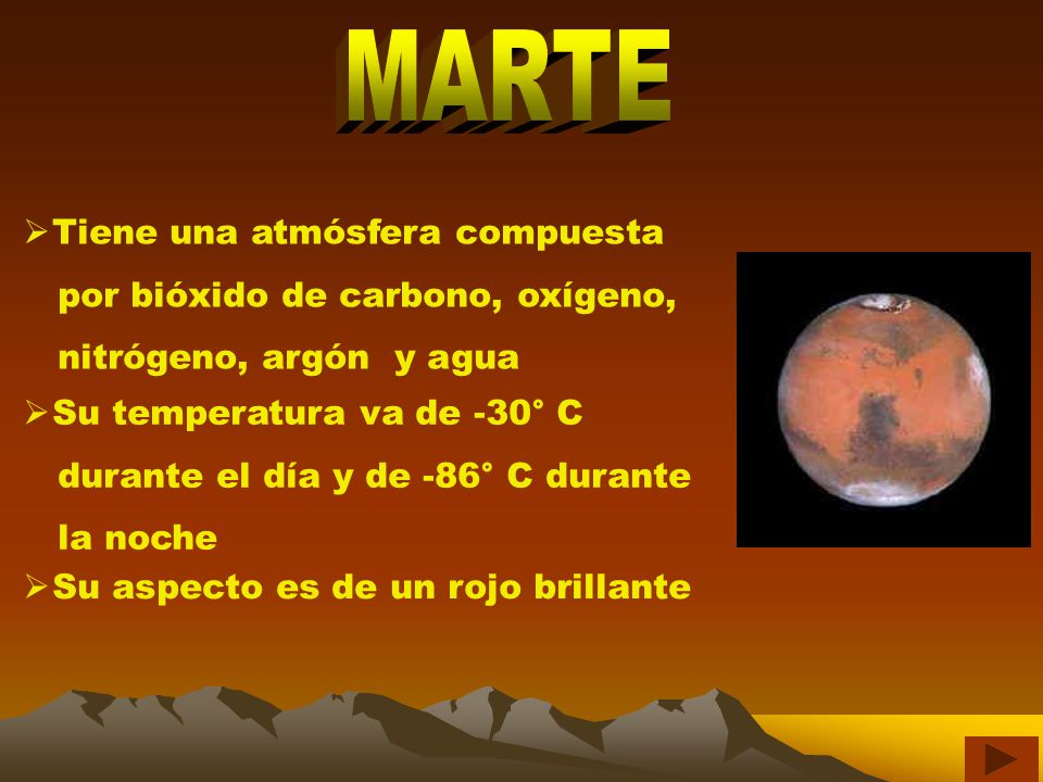 MARTE Tiene una atmósfera compuesta por bióxido de carbono, oxígeno,