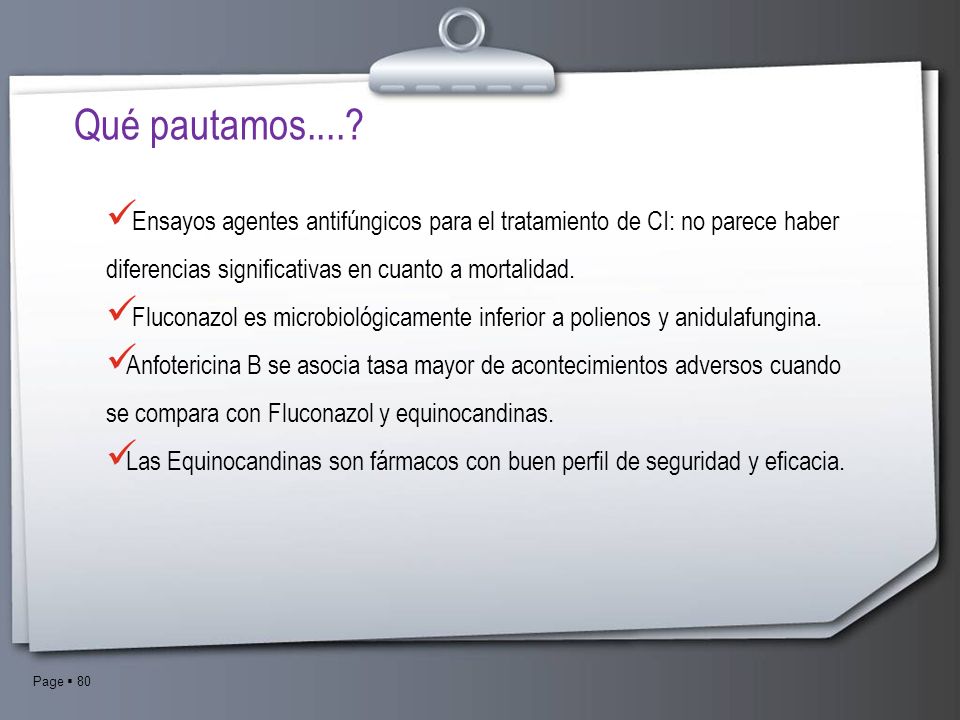 Qué pautamos.... Ensayos agentes antifúngicos para el tratamiento de CI: no parece haber diferencias significativas en cuanto a mortalidad.