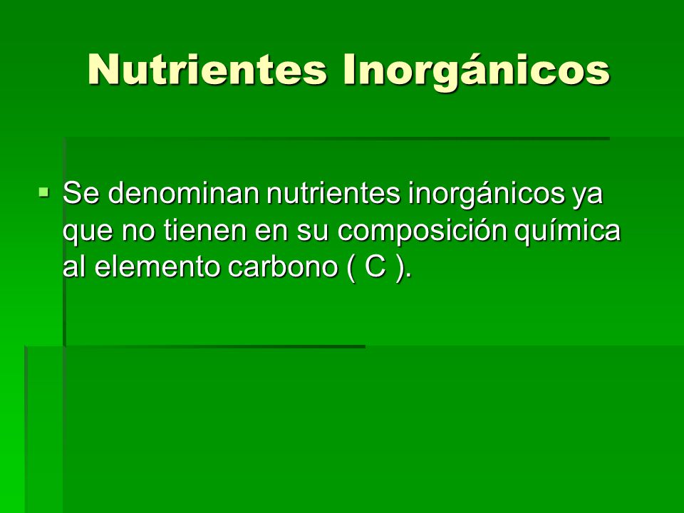 Nutrientes Inorgánicos