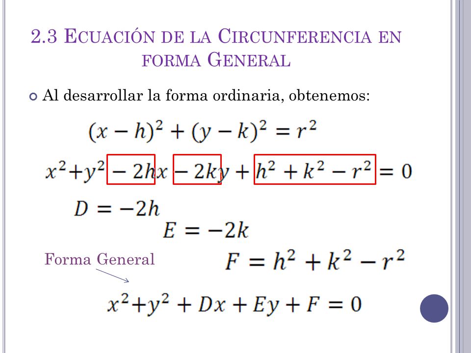 2.3 Ecuación de la Circunferencia en forma General