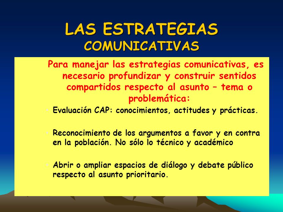 LAS ESTRATEGIAS COMUNICATIVAS