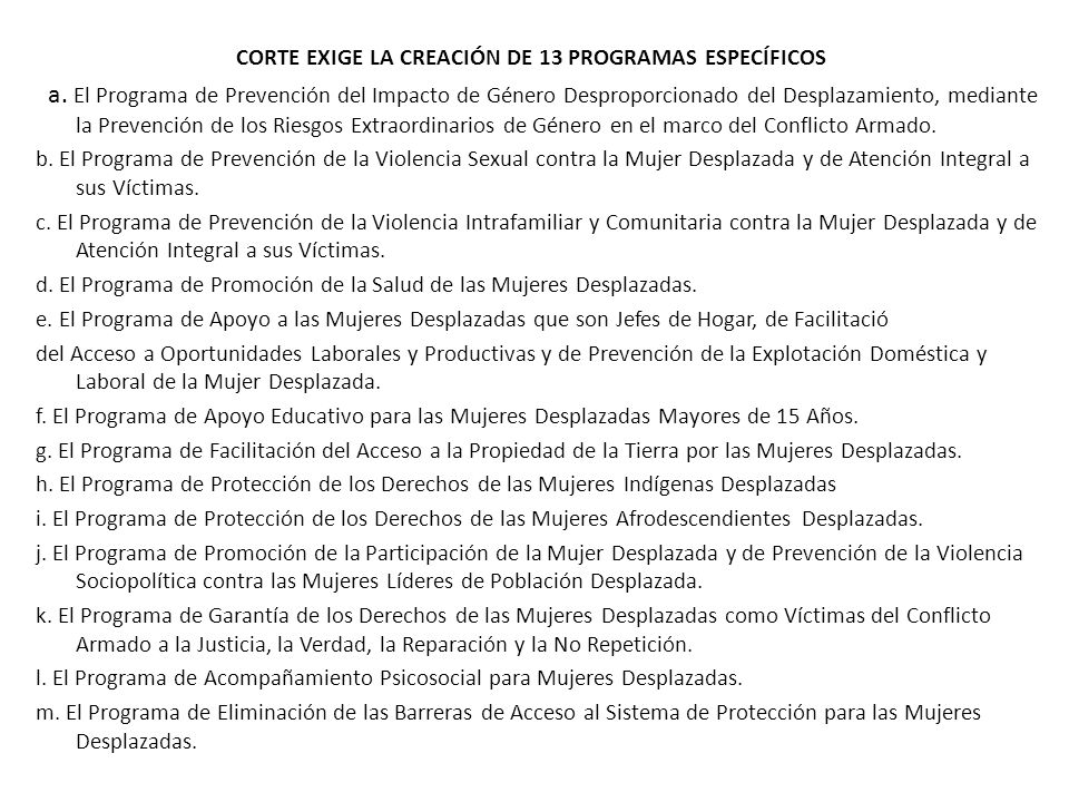 CORTE EXIGE LA CREACIÓN DE 13 PROGRAMAS ESPECÍFICOS