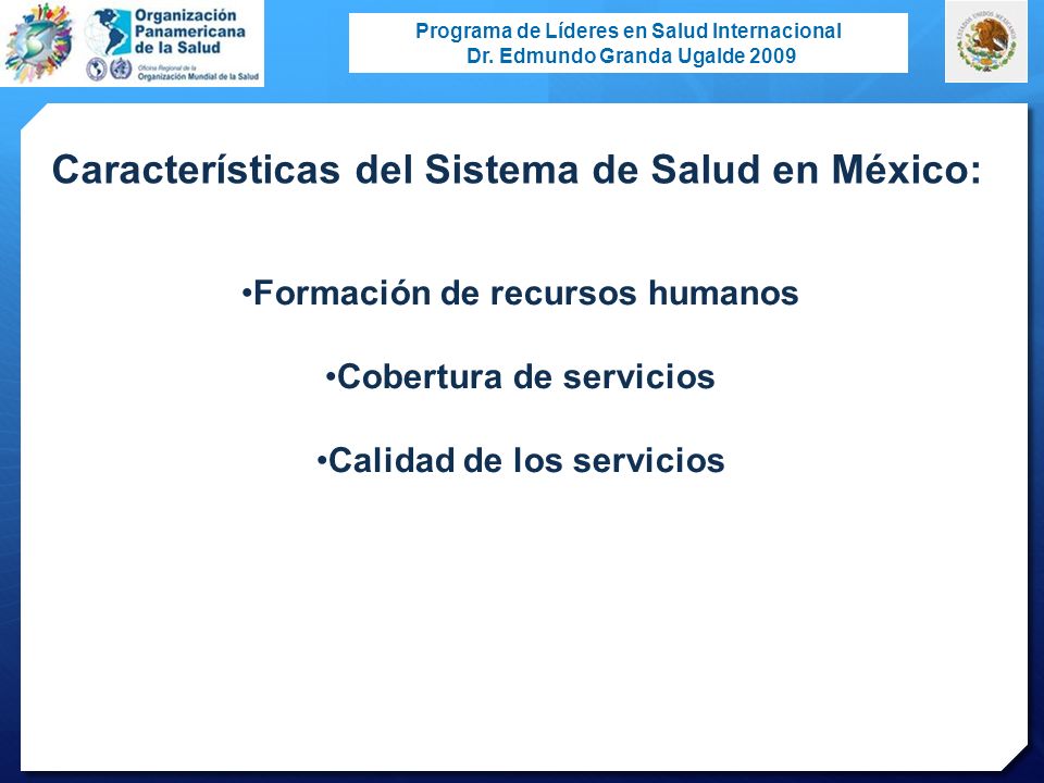 Características del Sistema de Salud en México: