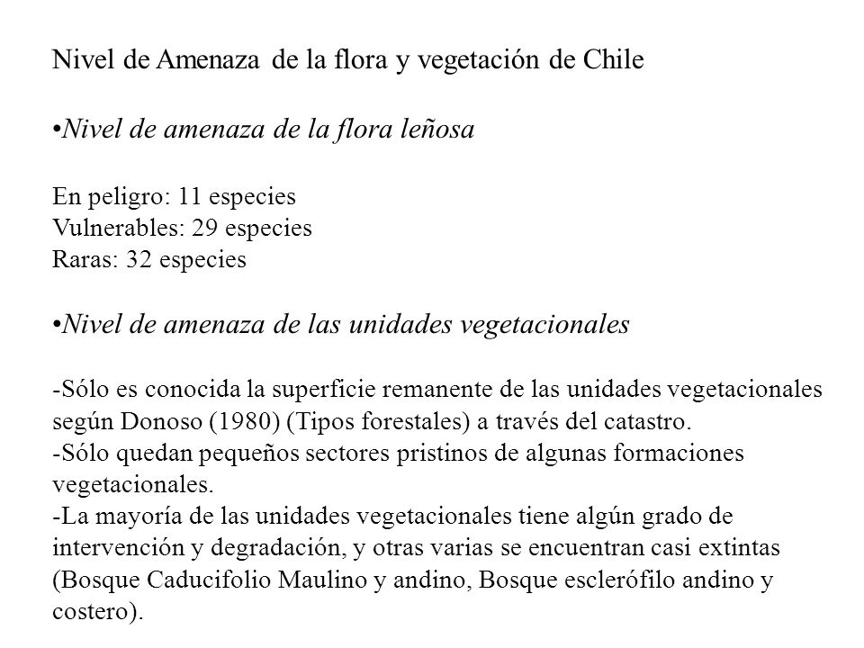 Nivel de Amenaza de la flora y vegetación de Chile