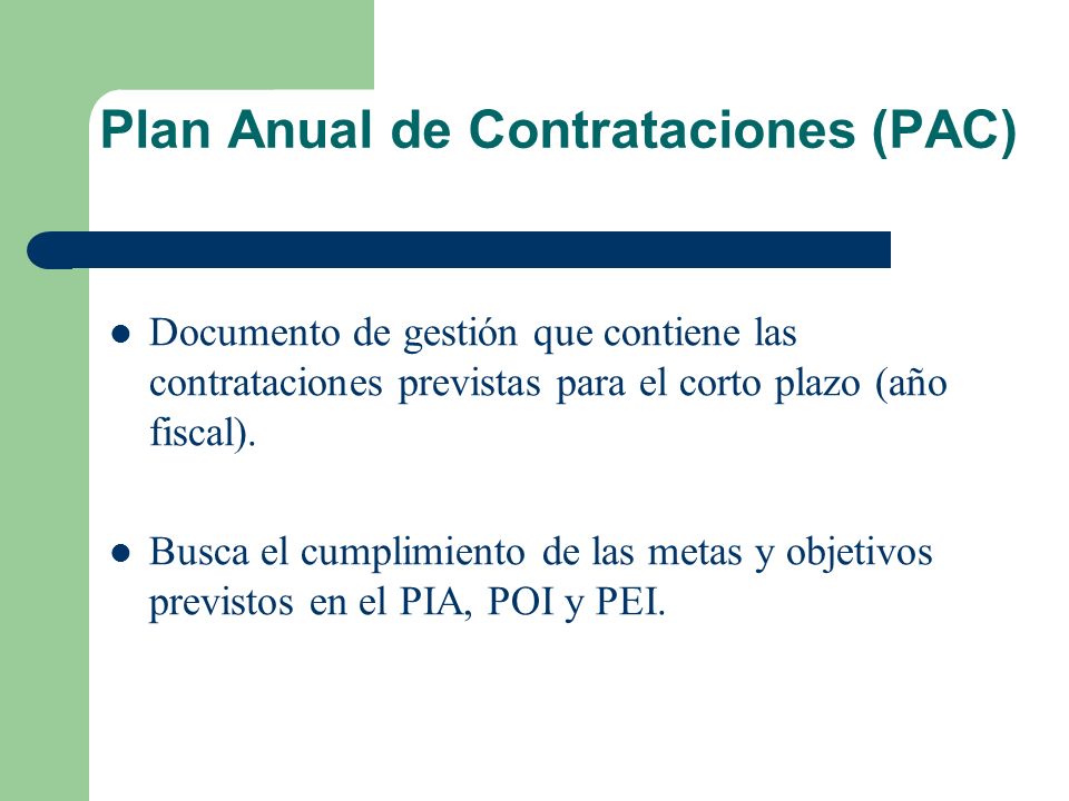 Plan Anual de Contrataciones (PAC)
