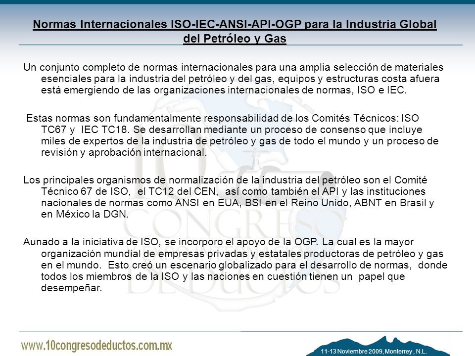 Normas Internacionales ISO-IEC-ANSI-API-OGP para la Industria Global del Petróleo y Gas