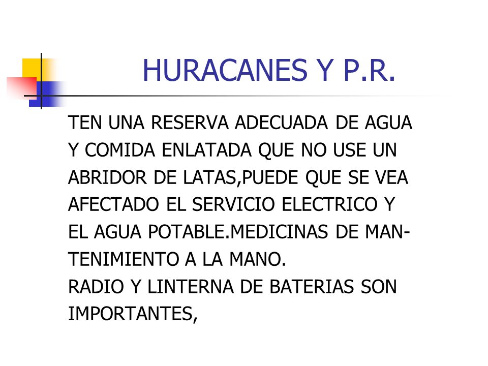 HURACANES Y P.R. TEN UNA RESERVA ADECUADA DE AGUA