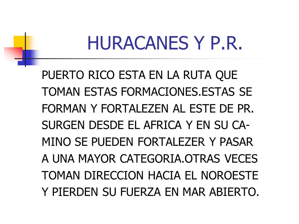 HURACANES Y P.R. PUERTO RICO ESTA EN LA RUTA QUE