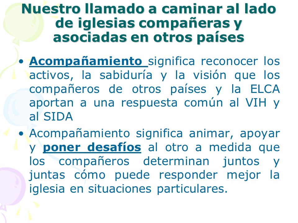 Nuestro llamado a caminar al lado de iglesias compañeras y asociadas en otros países