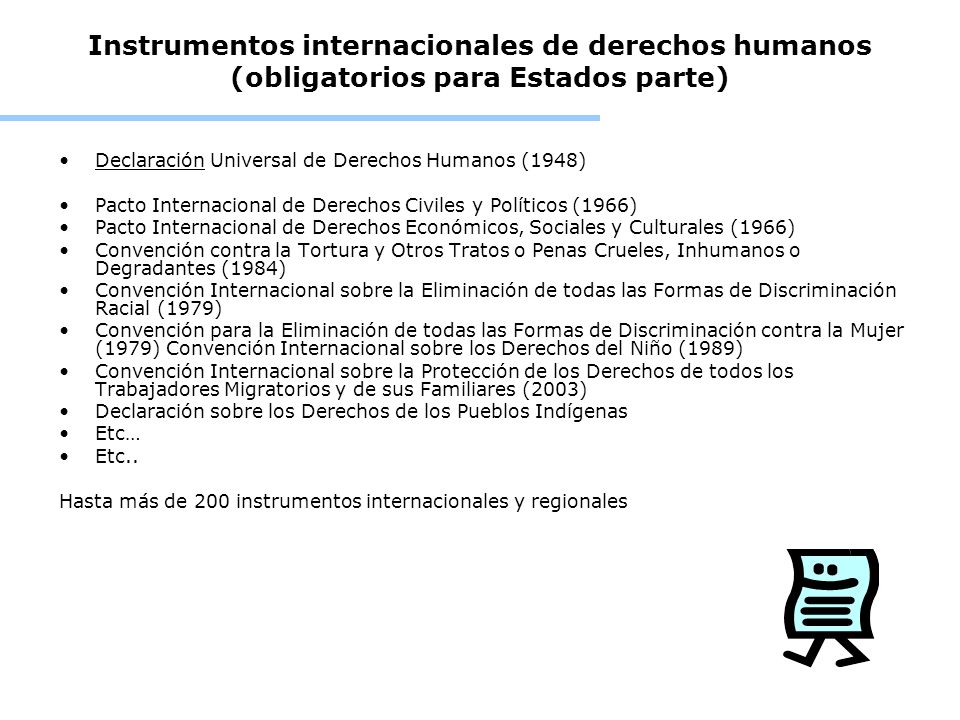 Instrumentos internacionales de derechos humanos (obligatorios para Estados parte)