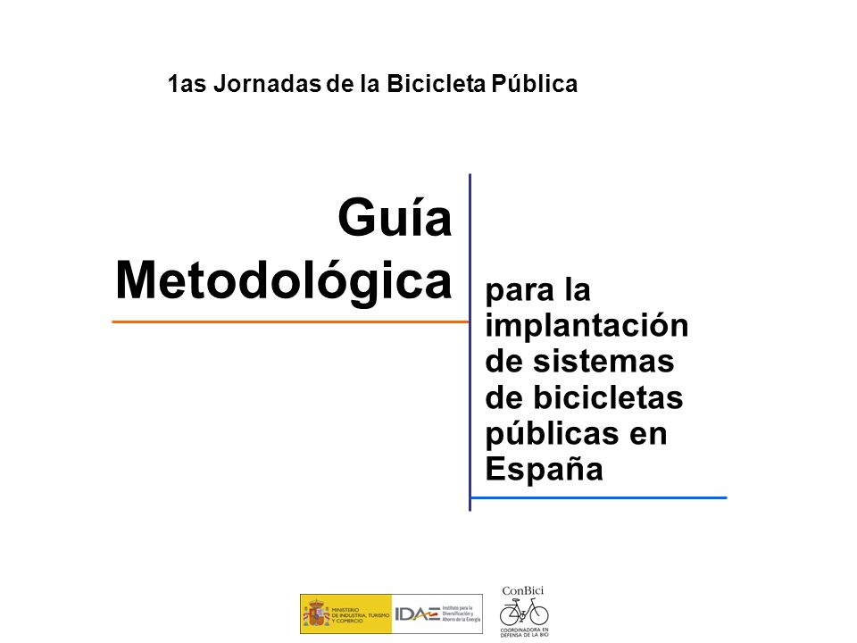 para la implantación de sistemas de bicicletas públicas en España