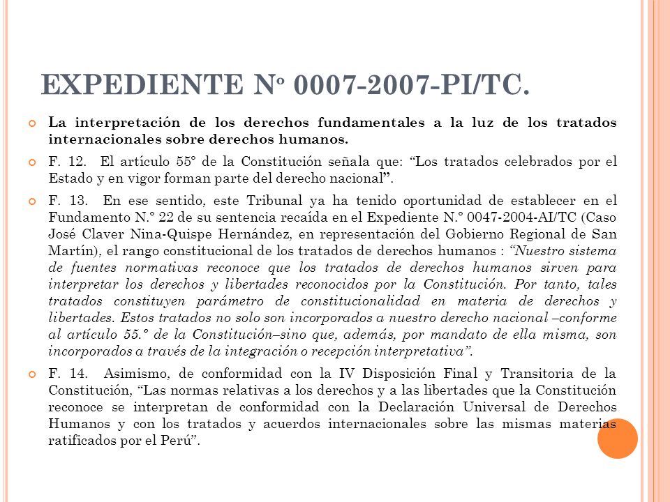 EXPEDIENTE Nº PI/TC. La interpretación de los derechos fundamentales a la luz de los tratados internacionales sobre derechos humanos.