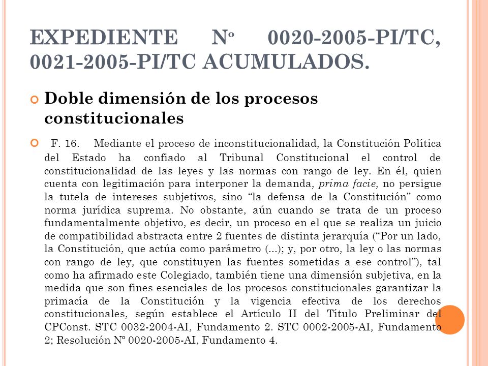 EXPEDIENTE Nº PI/TC, PI/TC ACUMULADOS.