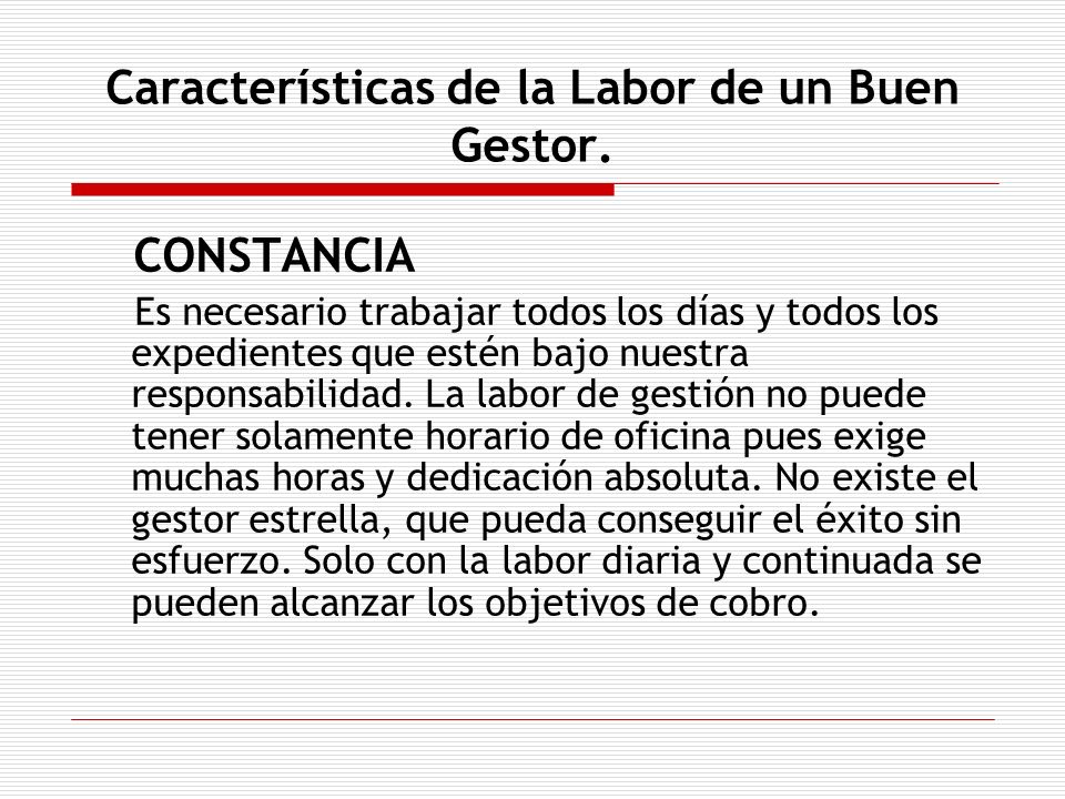 Características de la Labor de un Buen Gestor.