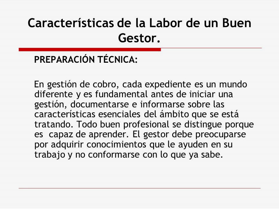Características de la Labor de un Buen Gestor.