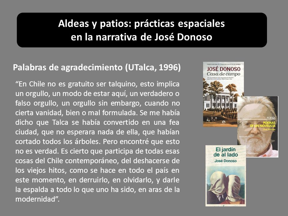 Aldeas y patios: prácticas espaciales en la narrativa de José Donoso