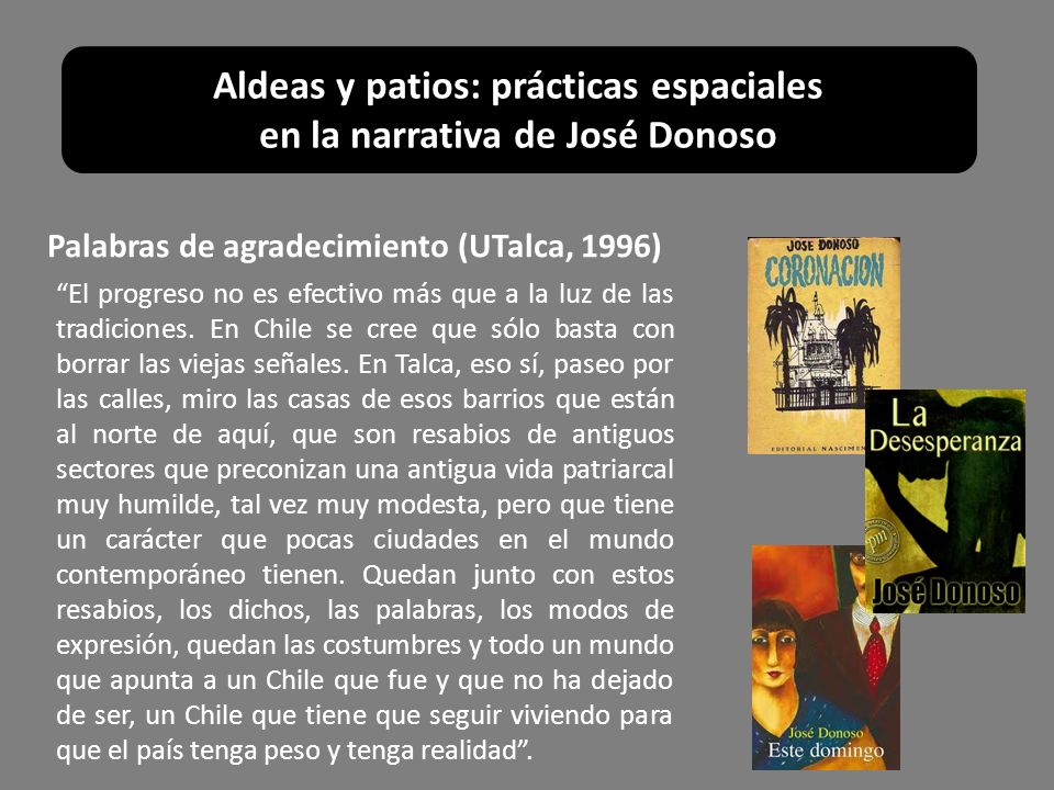 Aldeas y patios: prácticas espaciales en la narrativa de José Donoso