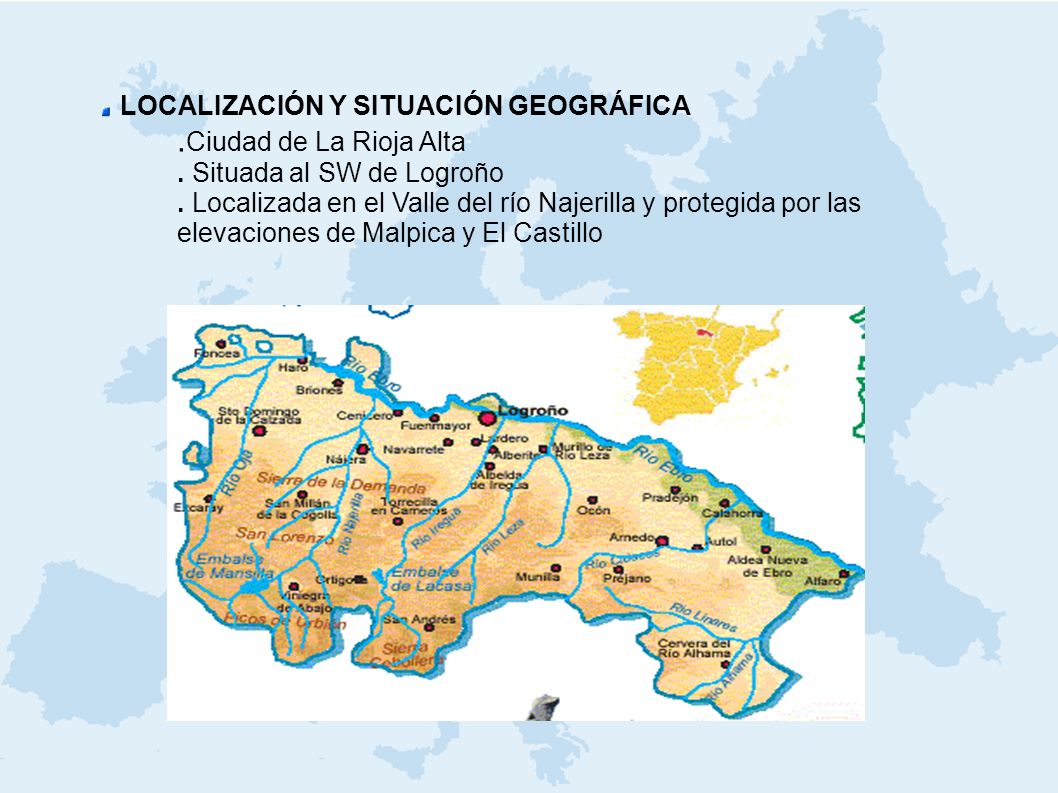 LOCALIZACIÓN Y SITUACIÓN GEOGRÁFICA .Ciudad de La Rioja Alta