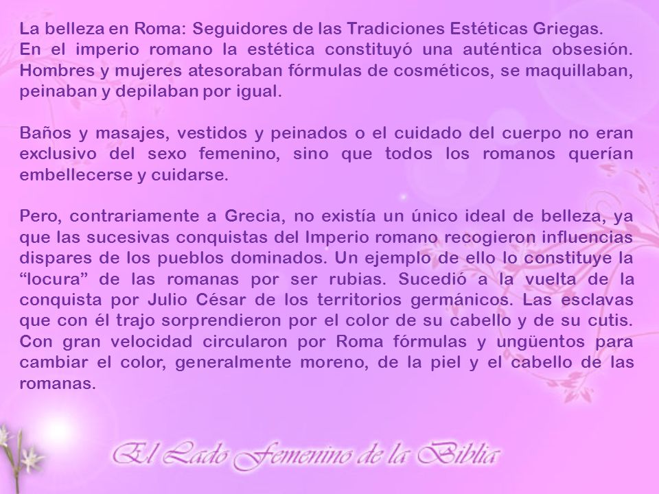 La belleza en Roma: Seguidores de las Tradiciones Estéticas Griegas.