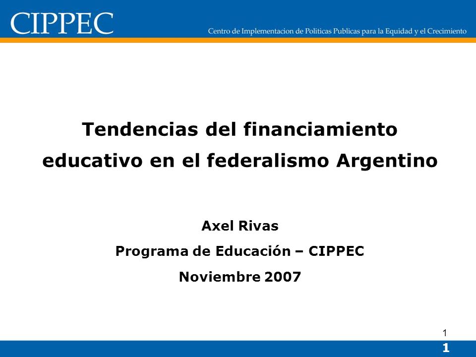 Tendencias del financiamiento educativo en el federalismo Argentino