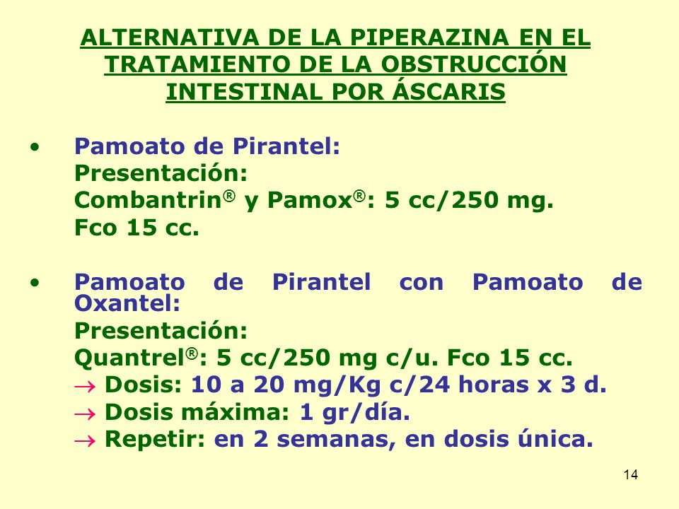 ALTERNATIVA DE LA PIPERAZINA EN EL TRATAMIENTO DE LA OBSTRUCCIÓN