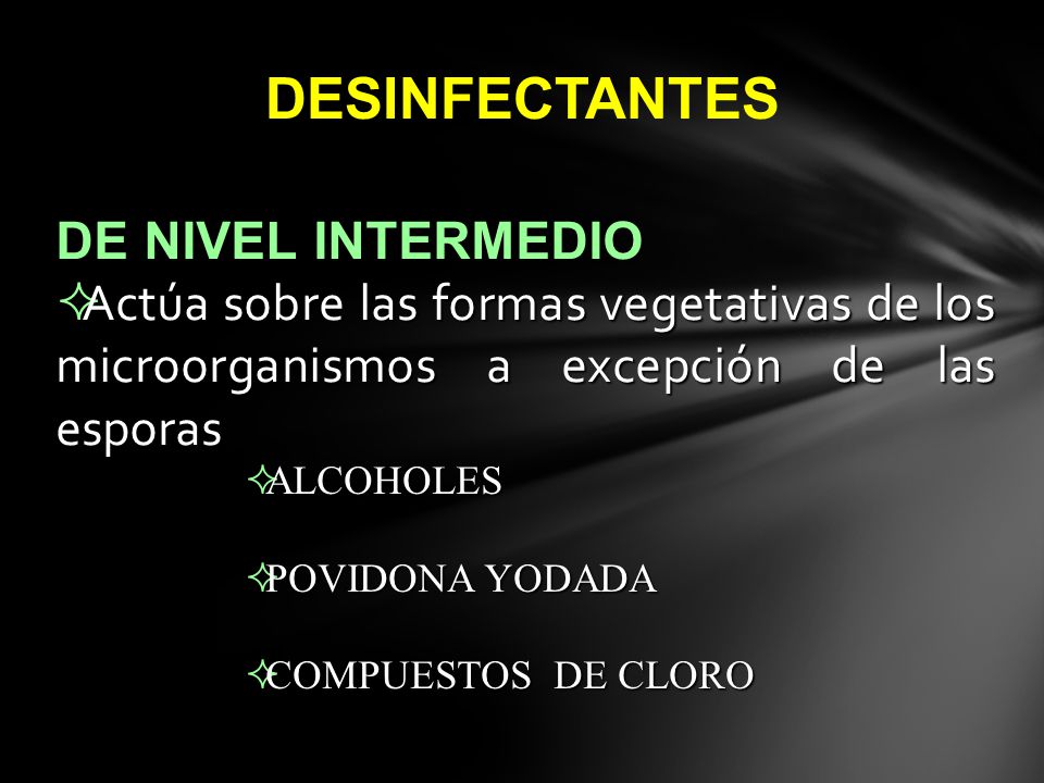 DESINFECTANTES DE NIVEL INTERMEDIO