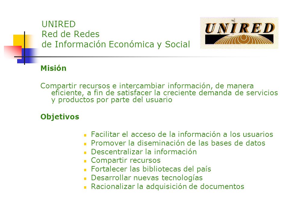UNIRED Red de Redes de Información Económica y Social