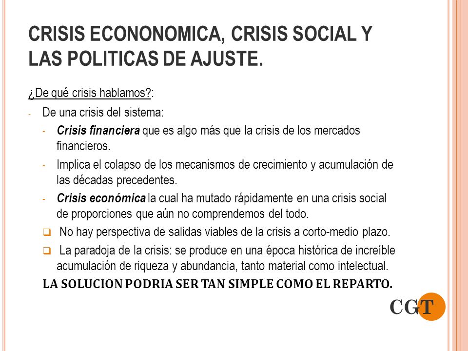CRISIS ECONONOMICA, CRISIS SOCIAL Y LAS POLITICAS DE AJUSTE.