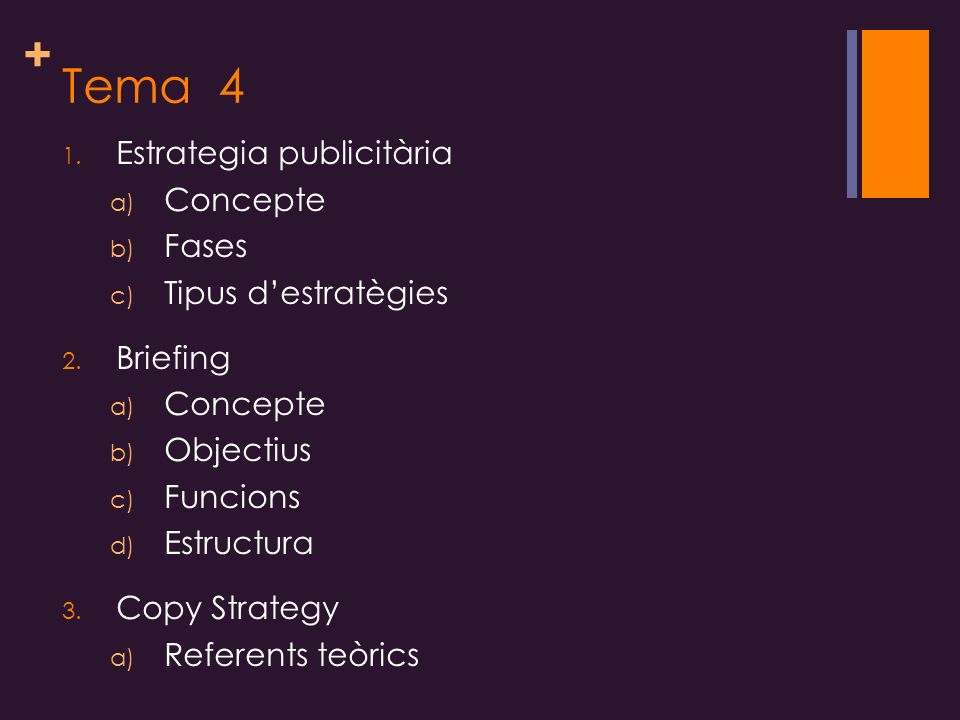 Tema 4 Estrategia publicitària Concepte Fases Tipus d’estratègies