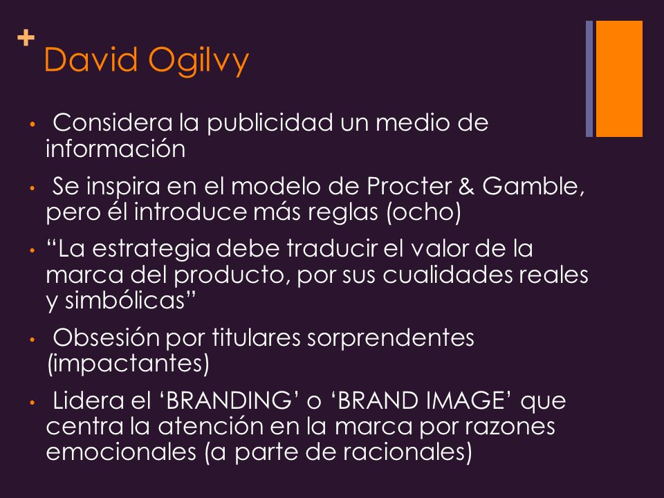 David Ogilvy Considera la publicidad un medio de información
