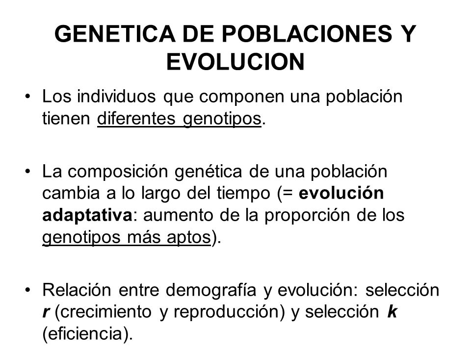 GENETICA DE POBLACIONES Y EVOLUCION