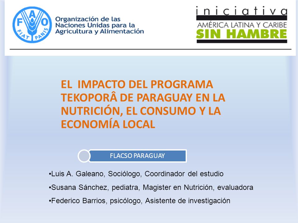 EL IMPACTO DEL PROGRAMA TEKOPORÂ DE PARAGUAY EN LA NUTRICIÓN, EL CONSUMO Y LA ECONOMÍA LOCAL