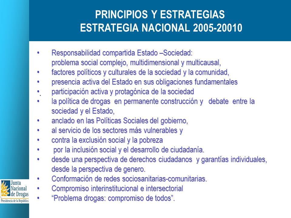 PRINCIPIOS Y ESTRATEGIAS ESTRATEGIA NACIONAL