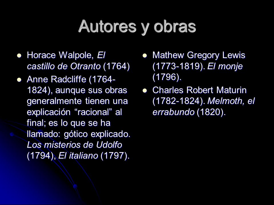 Autores y obras Horace Walpole, El castillo de Otranto (1764)