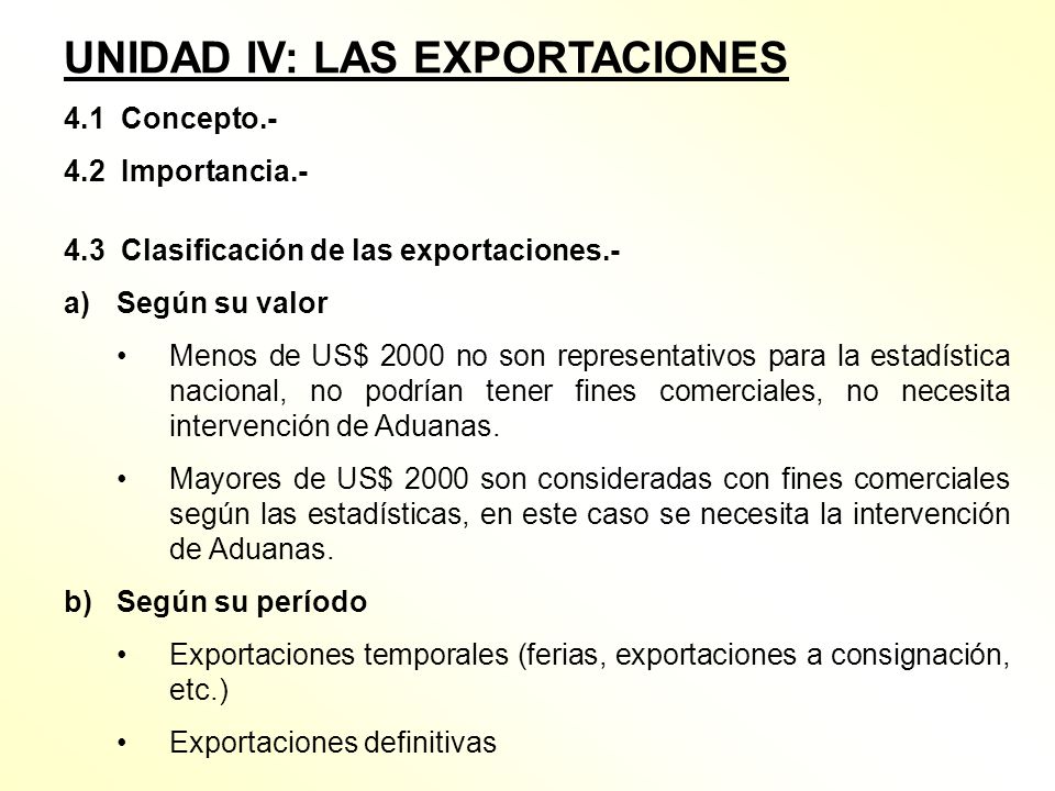 UNIDAD IV: LAS EXPORTACIONES