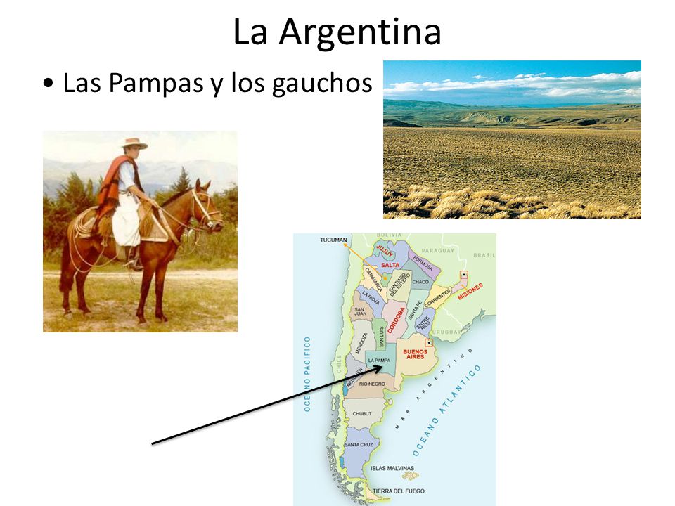 La Argentina • Las Pampas y los gauchos