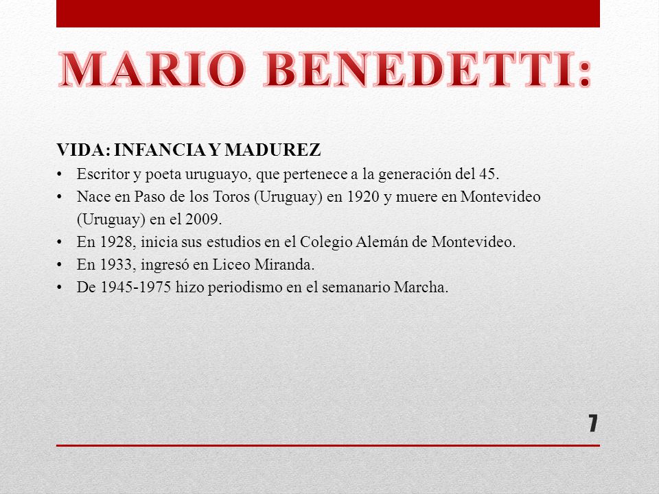 MARIO BENEDETTI: VIDA: INFANCIA Y MADUREZ