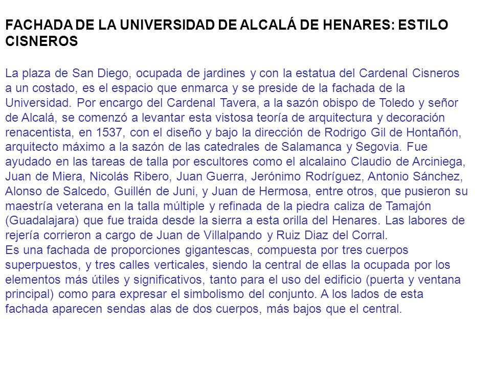 FACHADA DE LA UNIVERSIDAD DE ALCALÁ DE HENARES: ESTILO CISNEROS