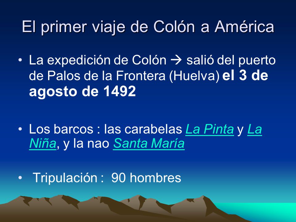 El primer viaje de Colón a América