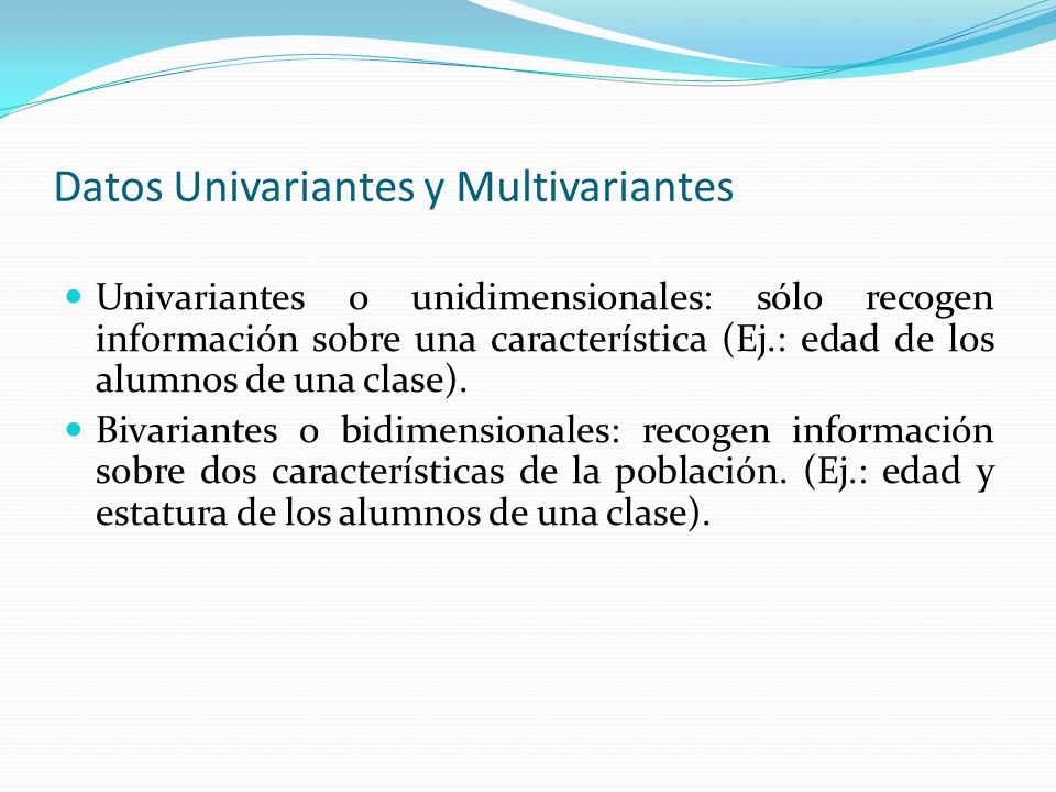Datos Univariantes y Multivariantes
