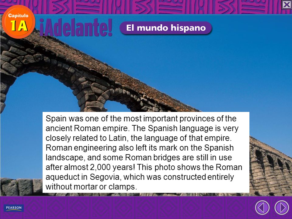 Spain was one of the most important provinces of the