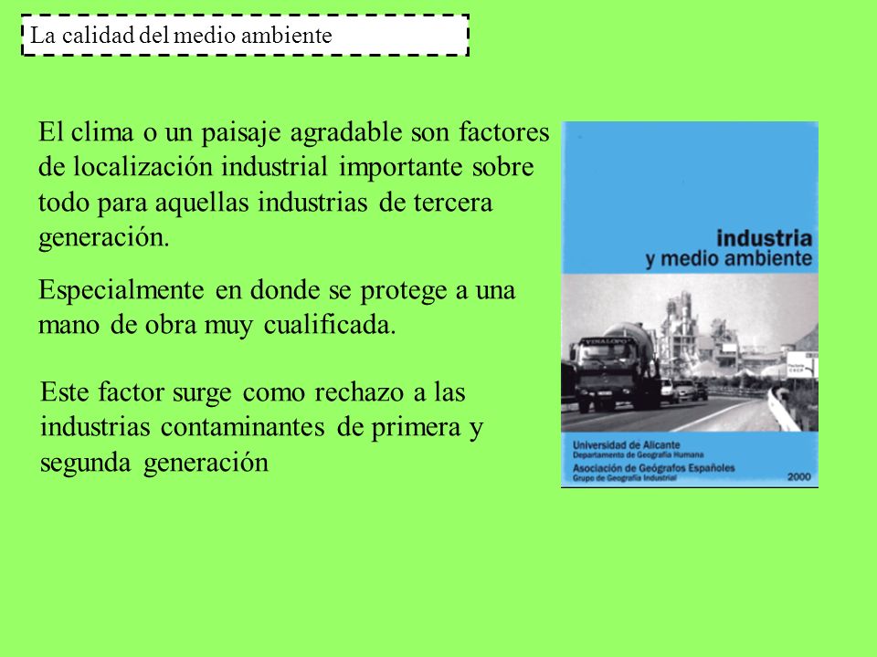 Especialmente en donde se protege a una mano de obra muy cualificada.