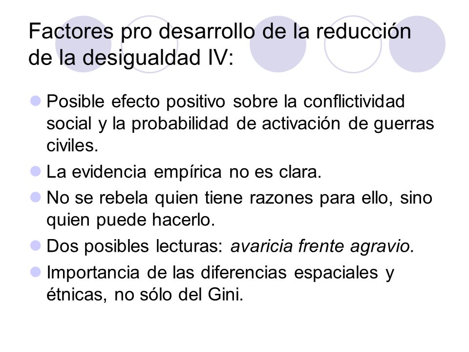 Factores pro desarrollo de la reducción de la desigualdad IV: