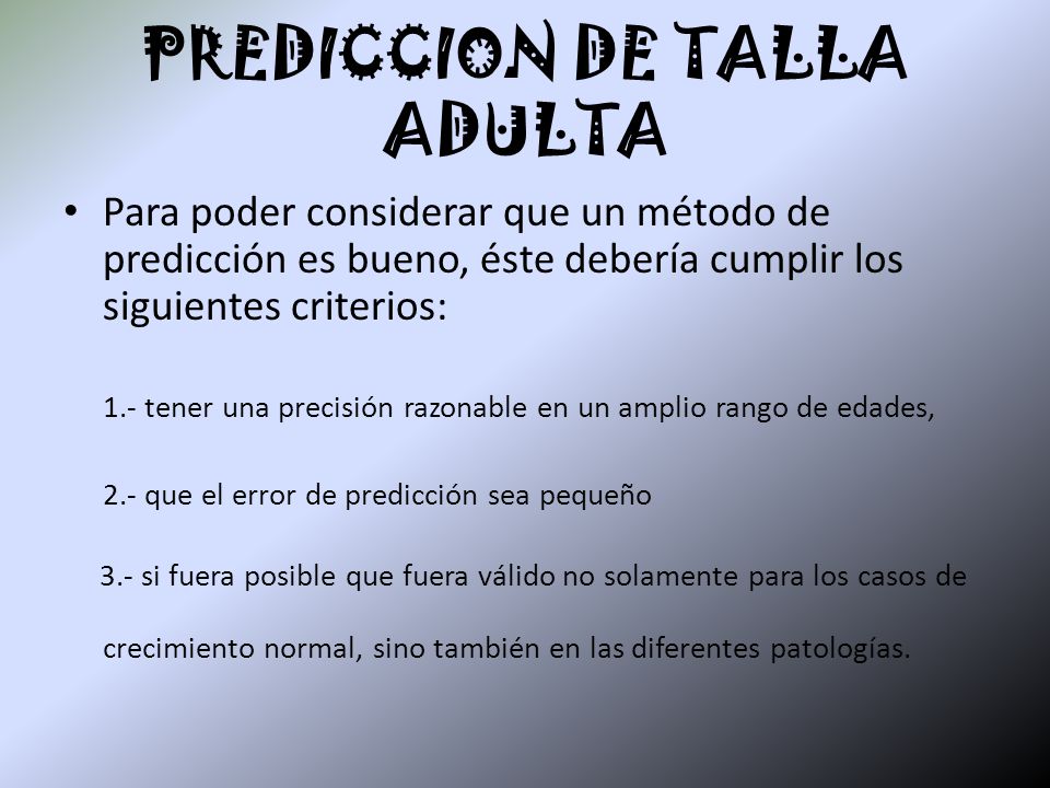 PREDICCION DE TALLA ADULTA