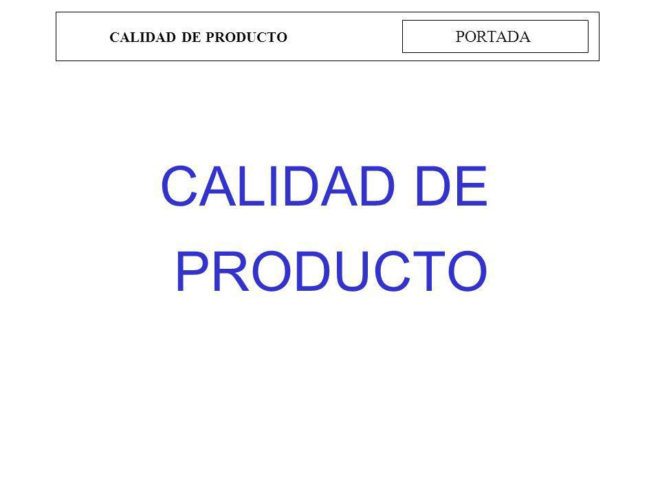 CALIDAD DE PRODUCTO PORTADA CALIDAD DE PRODUCTO